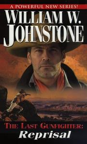 Cover of The last gunfighter by William W. Johnstone