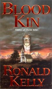 Front cover of Blood Kin (Pinnacle Horror) by Ronald Kelly