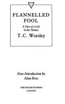 Cover of Flannelled fool by T. C. Worsley