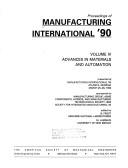 Front cover of Proceedings of Manufacturing International '90 by Manufacturing International '90 (1990 Atlanta, Ga.)