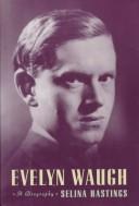 Front cover of Evelyn Waugh by Selina Hastings