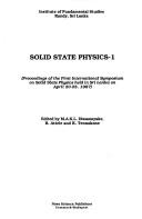 Cover of Solid state physics-1 by International Symposium on Solid State Physics (1st 1987 Kandy, Sri Lanka)