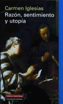 Front cover of Razón, sentimiento y utopía by María del Carmen Iglesias