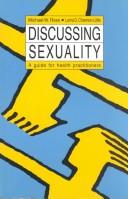 Cover of Discussing sexuality by Michael W. Ross
