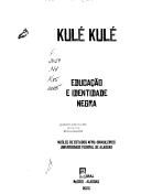 Front cover of Educacao E Identidade Negra by Universidade Federal de Alagoas.