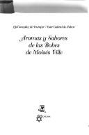 Front cover of Aromas y sabores de las bobes de Moisés Ville by Lilí González de Trumper