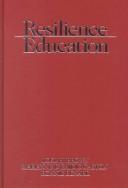 Cover of Resilience education by Joel H Brown