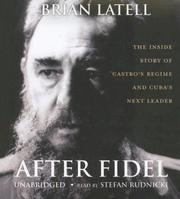 Front cover of After Fidel by Brian Latell