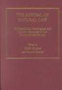 Front cover of The revival of natural law by Nigel Biggar