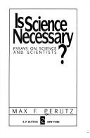 Cover of Is science necessary? by M. F. Perutz