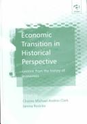 Front cover of Economic transition in historical perspective by Janina Rosicka