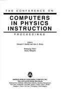 Front cover of The Conference on Computers in Physics Instruction by Conference on Computers in Physics Instruction (1988 North Carolina State University)