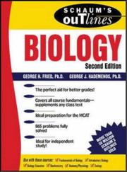 Front cover of Schaum's outline of theory and problems of biology by George Fried