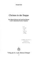 Front cover of Christen in der Steppe by Christel Kiel