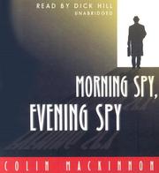 Front cover of Morning Spy, Evening Spy by Colin MacKinnon