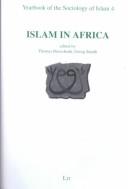 Front cover of Bielefeld yearbook of the sociology of Islam and Muslim cultures, Bd. 4: Islam in Africa by Georg Stauth