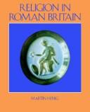 Front cover of Religion in Roman Britain by Martin Henig