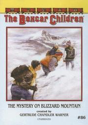 Front cover of The Mystery on Blizzard Mountain by Gertrude Chandler Warner