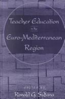 Cover of Teacher Education in the Euro-Mediterranean Region by Ronald G. Sultana