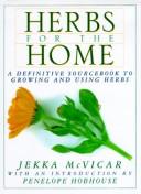 Front cover of Herbs for the Home by Jekka McVicar