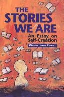 Cover of The stories we are by William Lowell Randall