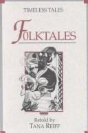 Cover of Timeless Tales by Tana Reiff