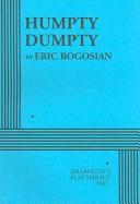 Cover of Humpty Dumpty by Eric Bogosian