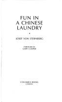 Front cover of Fun in a Chinese laundry by Josef Von Sternberg
