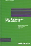 Front cover of High dimensional probability III by International Conference on High Dimensional Probability (3rd 2002 Sandjberg, Denmark)