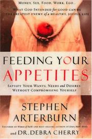 Front cover of Feeding Your Appetites by Stephen Arterburn