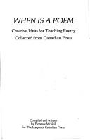 Cover of When is a poem by Florence McNeil