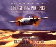 Front cover of The Flight of the Phoenix by Elleston Trevor