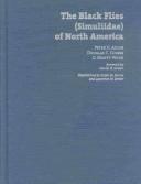 Front cover of The black flies (Simuliidae) of North America by Adler· Peter H.