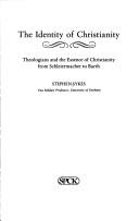 Front cover of The identity of Christianity by Stephen Sykes