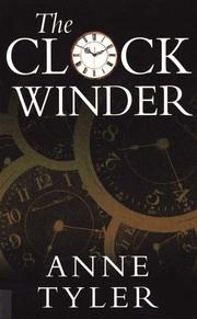 Cover of The Clock Winder by Anne Tyler