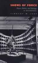 Cover of Shows of force by Timothy W. Luke