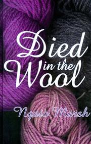 Cover of Died in the Wool by Ngaio Marsh