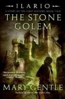 Front cover of Ilario: The Stone Golem by Mary Gentle