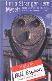 Cover of I'm a stranger here myself by Bill Bryson