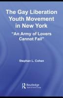 Front cover of Gay Liberation Youth Movement in New York by Stephan L. Cohen