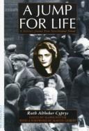 Front cover of A Jump for Life by Ruth Altbeker Cyprys