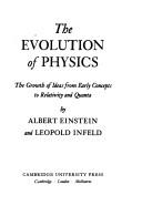 Cover of The evolution of physics by Albert Einstein