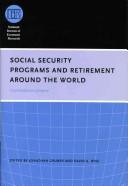 Front cover of Social security programs and retirement around the world by Jonathan Gruber