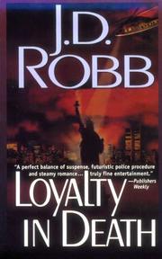 Cover of Loyalty in death by Nora Roberts