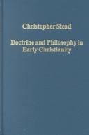 Front cover of Doctrine and philosophy in early Christianity by G. C. Stead