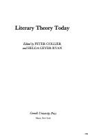Cover of Literary theory today by Peter Collier