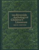 Front cover of The Riverside anthology of children's literature by Judith Saltman