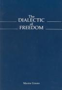 Front cover of The dialectic of freedom by Maxine Greene