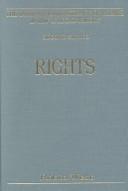 Front cover of Rights (International Library of Essays in Law and Legal Theory (Second Series).) by Robin West