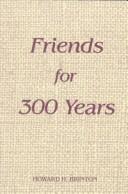 Front cover of Friends for 350 years by Howard Haines Brinton